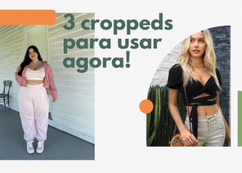 Os croppeds que são tendência e como usá-los