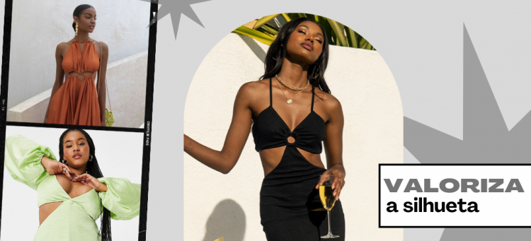 Os vestidos com cut out valorizam a silhueta