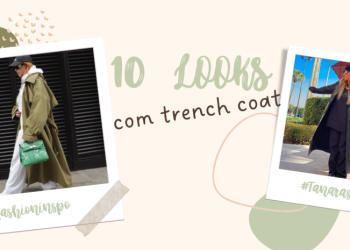 No post de hoje mostramos como usar o trench coat! (Fotos: divulgação).