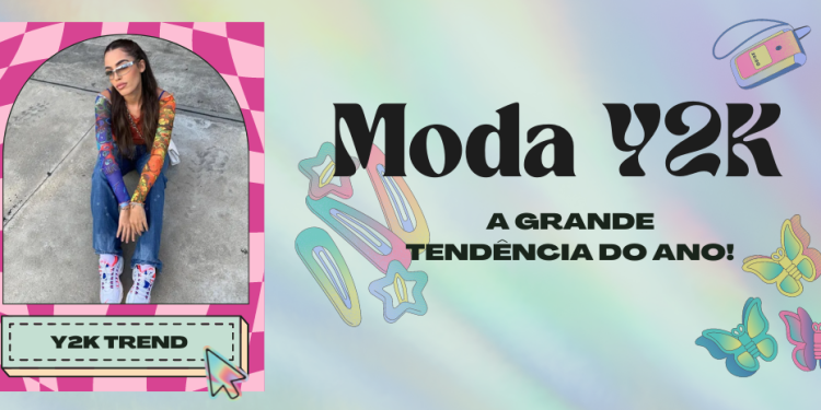 A moda Y2k é tendência para 2022! (Fotos: divulgação).