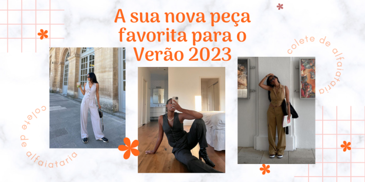 O colete de alfaiataria será sua nova peça favorita! (Fotos: divulgação).