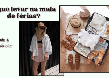 Levando moda e tendências na mala de férias! (Fotos: divulgação).