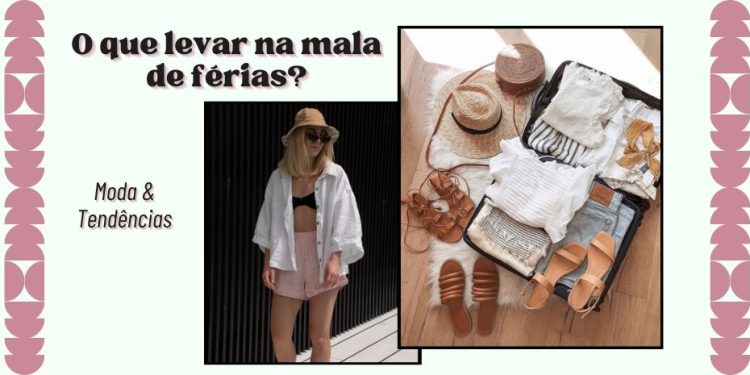 Levando moda e tendências na mala de férias! (Fotos: divulgação).