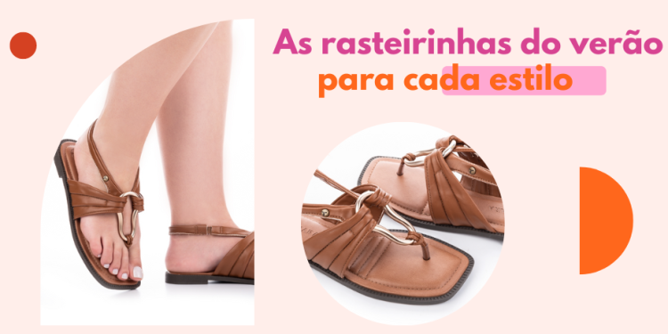 Estilosas e confortáveis: aposte nas rasteiras Tanara para o verão!