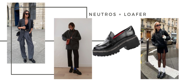 O clássico que não tem erro: cores neutras e loafer. (Fotos: divulgação)