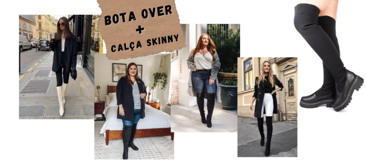 Um clássico que não tem erro é bota over com calça skinny. (fotos: divulgação)
