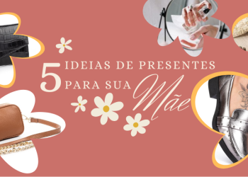 Preparamos uma lista com opções diversas de presentes para sua mãe. (foto: divulgação)