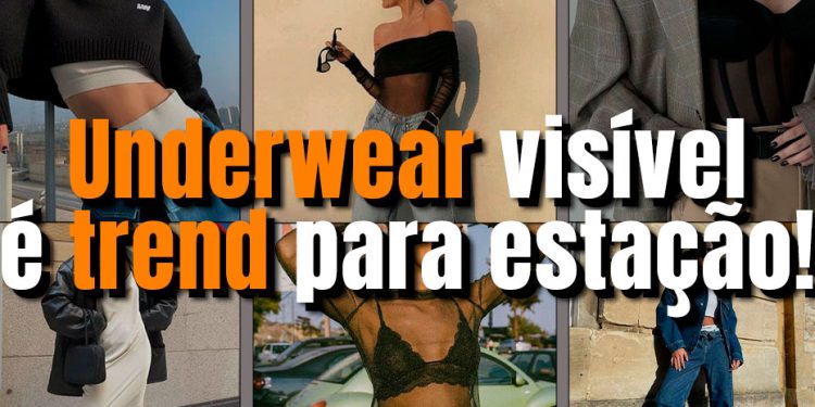 Underwear visível é trend para estação! (Foto: divulgação)