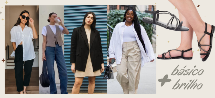 Um look básico com sandália de brilho eleva o visual. (Fotos: divulgação)