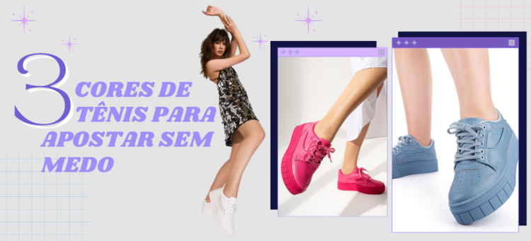 Três cores de tênis para elevar seu look. (Foto: divulgação)