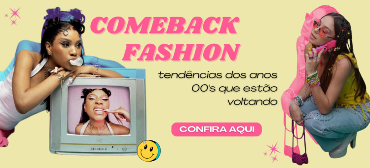 Tendências dos anos 2000 que estão voltando. (foto: divulgação)