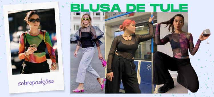Blusas de tule são a escolha certa para quem quer aderir à tendência de forma mais sutil. (foto: divulgação)