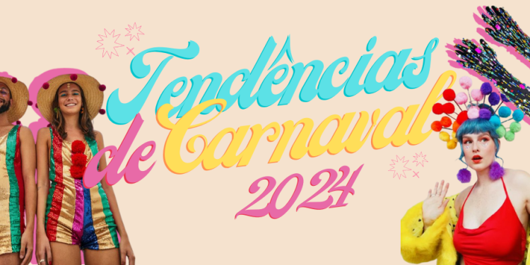 Tendências de looks para o carnaval 2024. (fotos: divulgação)