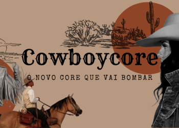 Cowboycore: o novo “core” que vai bombar. (Fotos: divulgação)