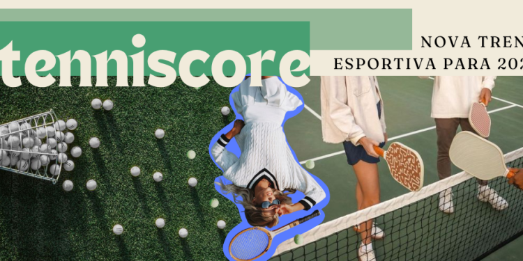 Trend alert: Tenniscore. Confira as dicas! (Fotos: divulgação)