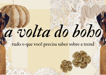 A volta do Boho. (Fotos: divulgação)