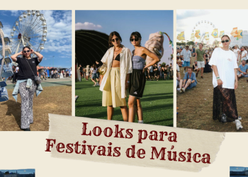 Looks para Festivais (Fotos: Divulgação)