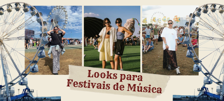 Looks para Festivais (Fotos: Divulgação)