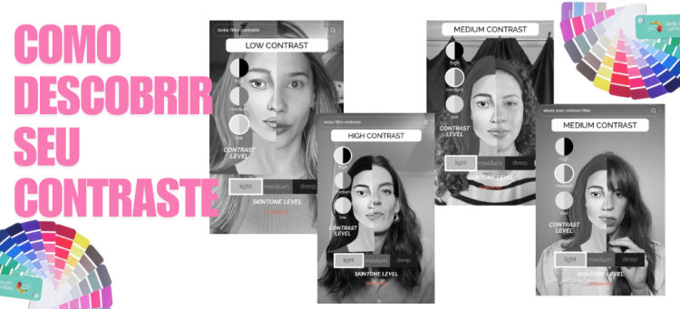 Saiba como descobrir seu contraste pessoal. (Fotos: divulgação)