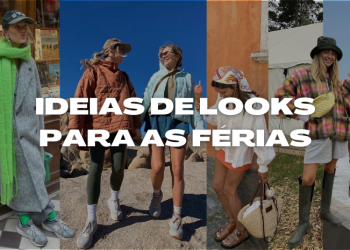 Ideias de looks para as férias. (Fotos: divulgação)