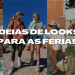 Ideias de looks para as férias. (Fotos: divulgação)