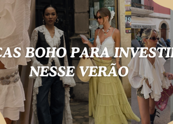 Peças Boho para investir nesse verão. (Fotos: divulgação)