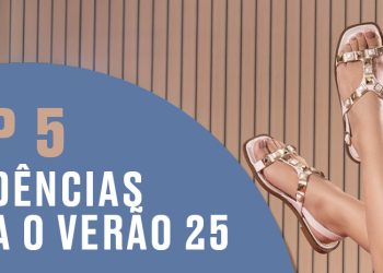 Top 5 tendências para o verão 25.