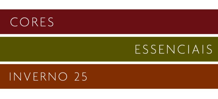 Cores essenciais para o Inverno 25