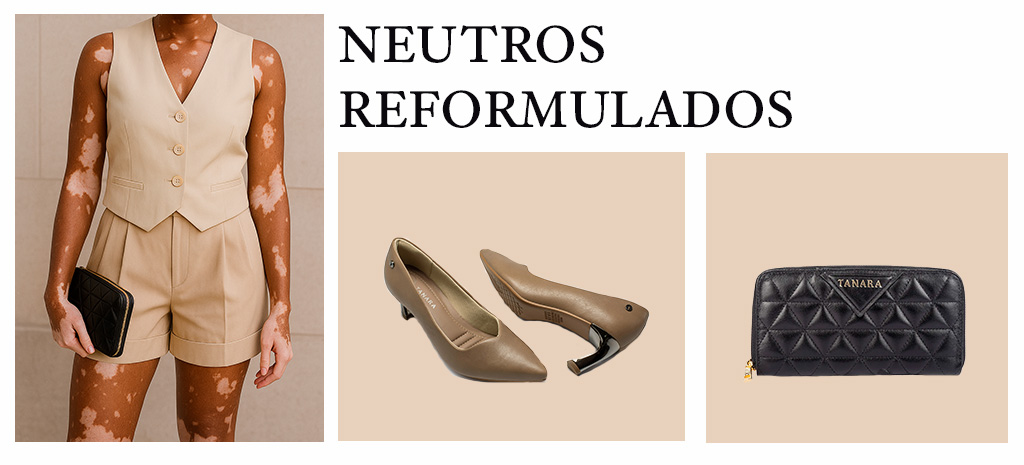 Os neutros reformulados ganham força nos looks com elegância e personalidade. (Fotos: Divulgação)