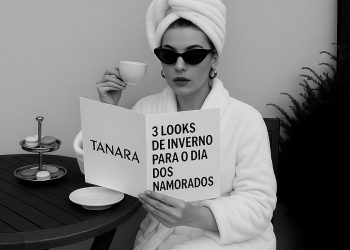 Tendências de inverno para um look inesquecível no Dia dos Namorados.