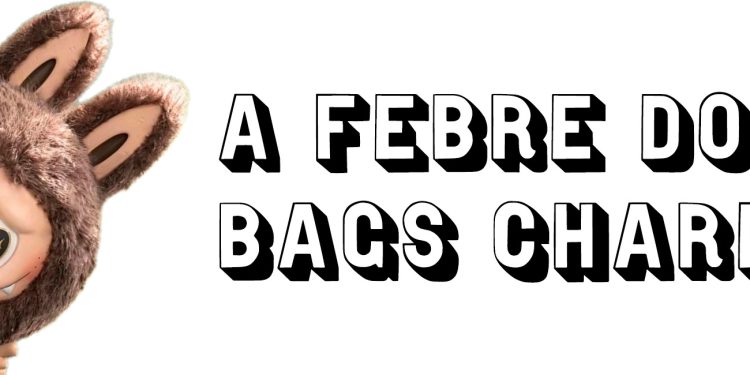 A Febre dos Bag Charms